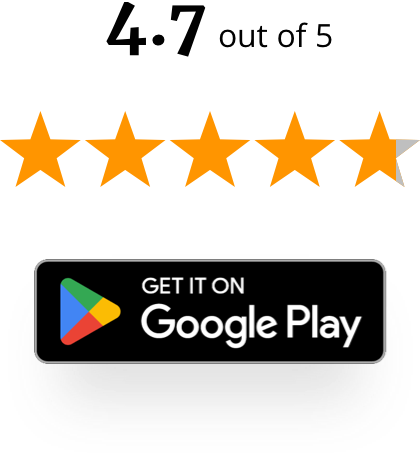 4.7 of 5 stars on the Google Play Store